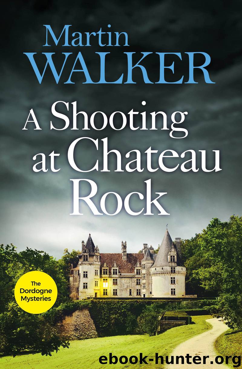 A Shooting at Chateau Rock by Martin Walker