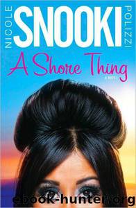 A Shore Thing by Polizzi Nicole "Snooki"