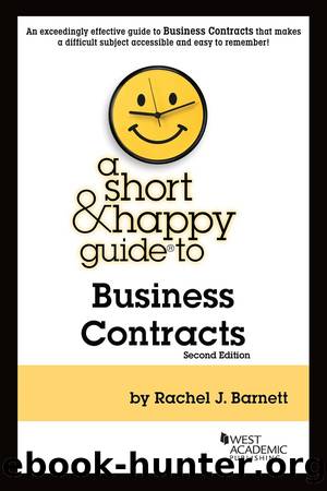 A Short & Happy Guide to Business Contracts by Rachel J. Barnett