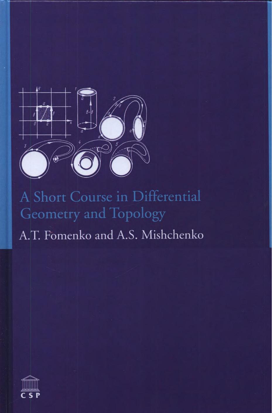 A Short Course in Differential Geometry and Topology by Anatoly T. Fomenko