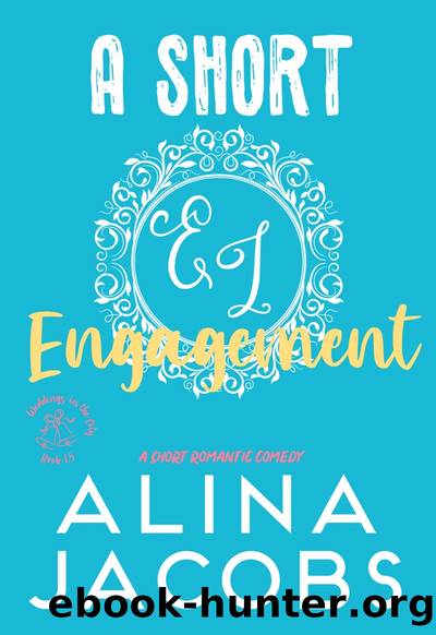 A Short Engagement by Alina Jacobs