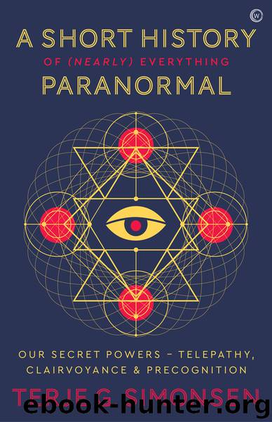 A Short History of (Nearly) Everything Paranormal by Terje G. Simonsen
