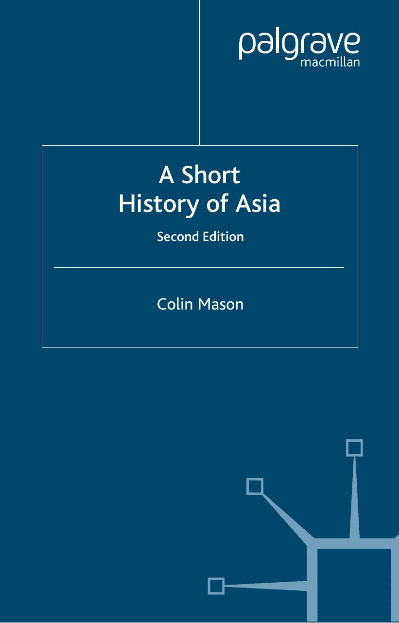 A Short History of Asia, Second Edition by Colin Mason