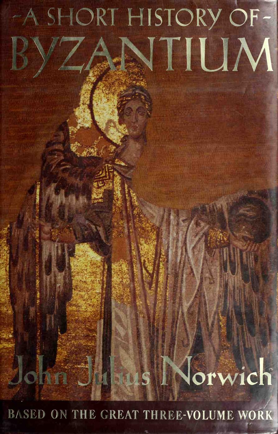 A Short History of Byzantium by Unknown
