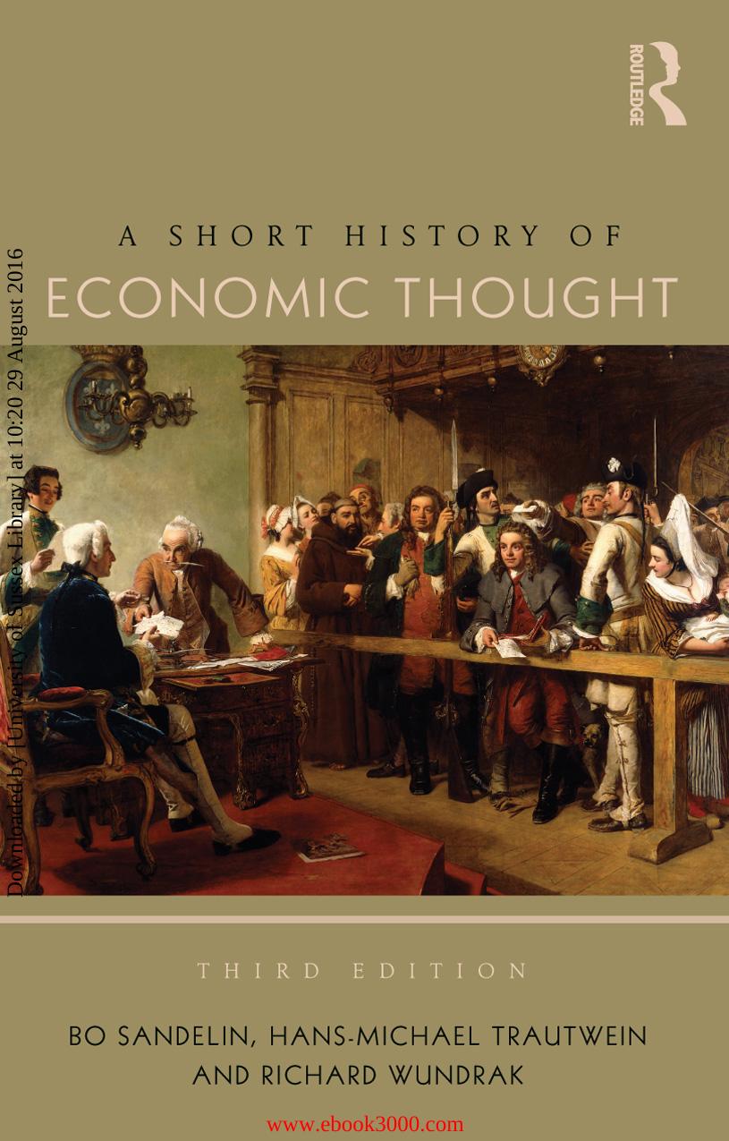 A Short History of Economic Thought, 3rd Edition by Unknow
