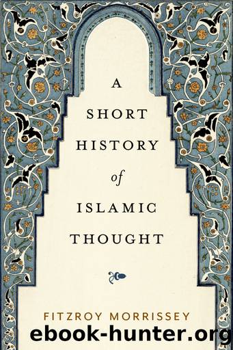 A Short History of Islamic Thought by Morrissey Fitzroy;