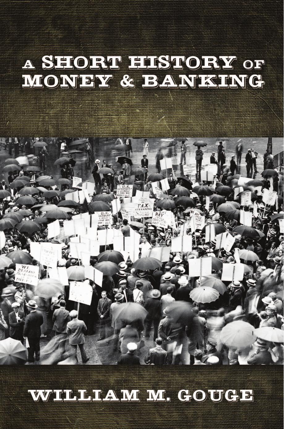 A Short History of Paper Money and Banking by William Gouge (1835)