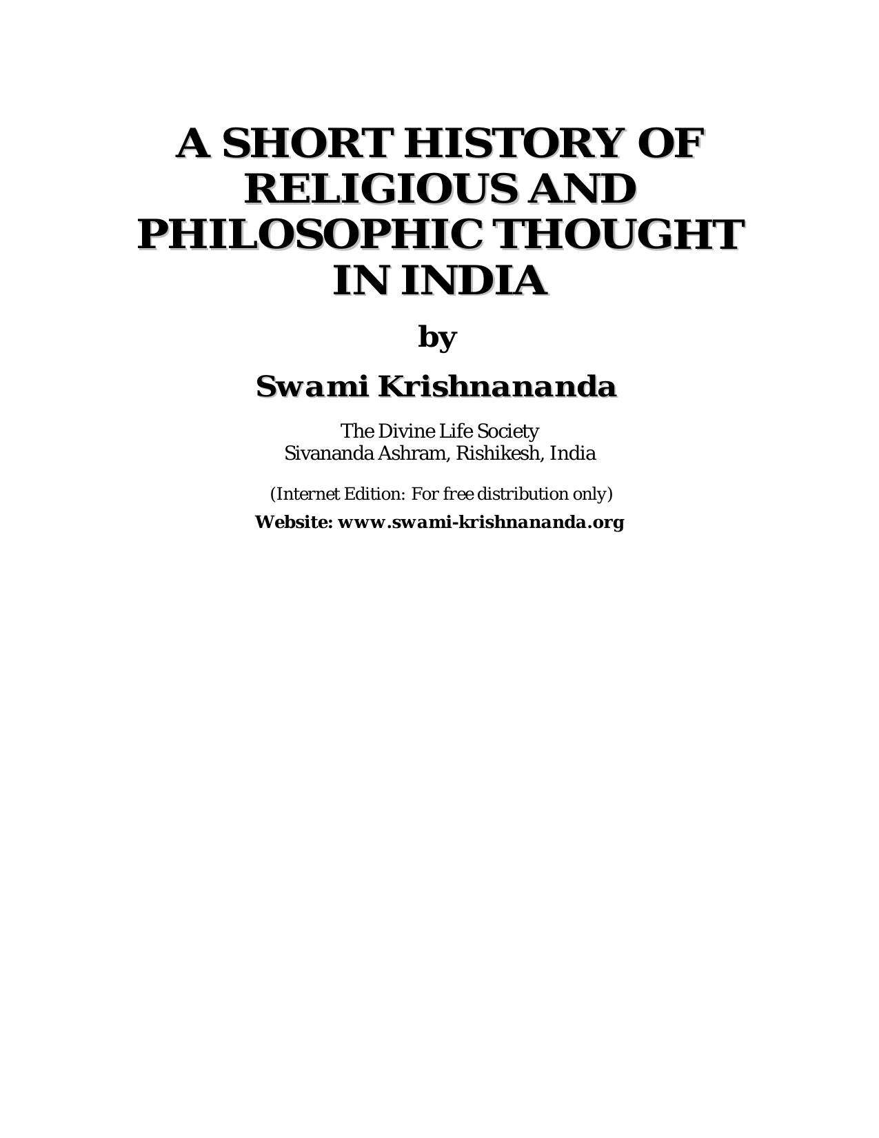 A Short History of Religious and Philosophic Thought in India by Swami Krishnananda