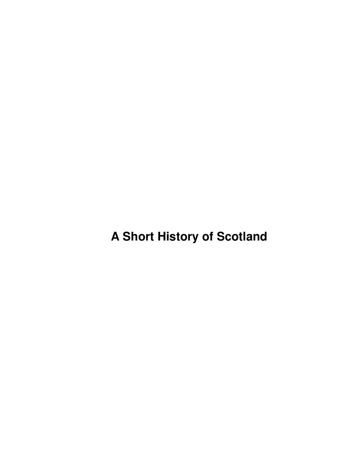 A Short History of Scotland by Unknown