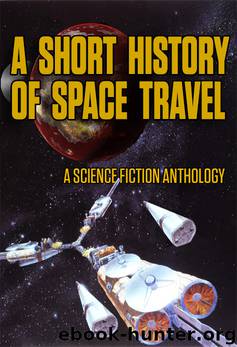 A Short History of Space Travel (Jerry eBooks) by Jerry eBooks