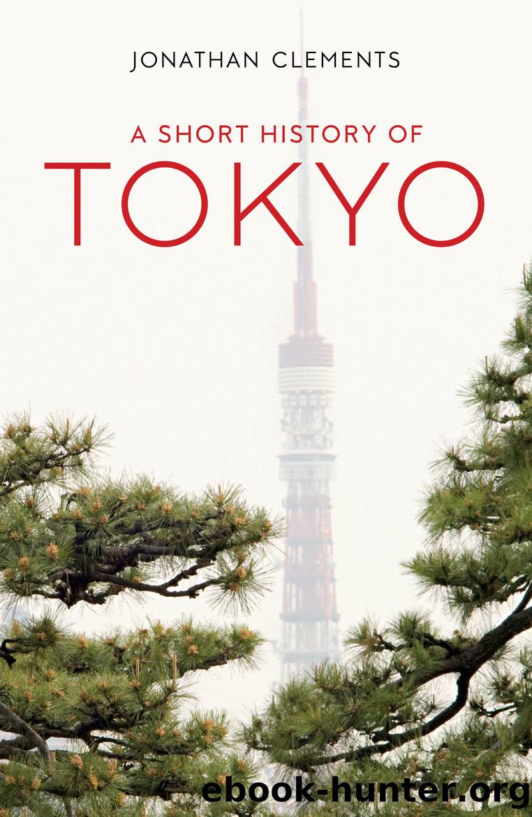 A Short History of Tokyo by Jonathan Clements