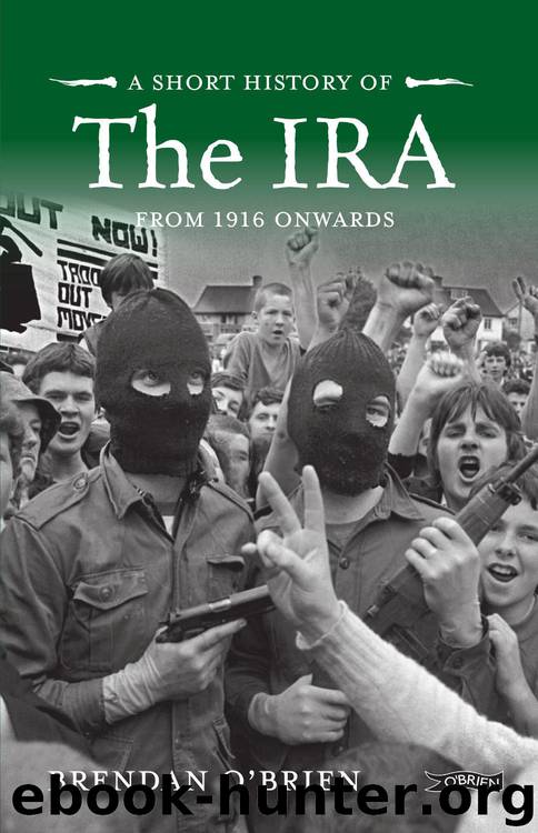 A Short History of the IRA by O'Brien Brendan;