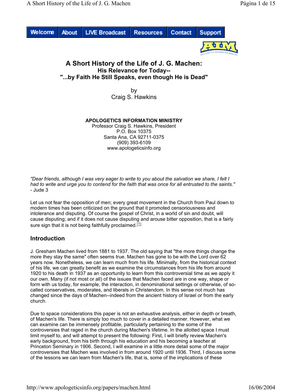 A Short History of the Life of Machen by Craig Hawkings