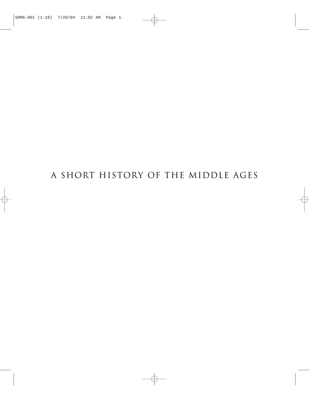 A Short History of the Middle Ages, 2nd Edition by Barbara H. Rosenwein