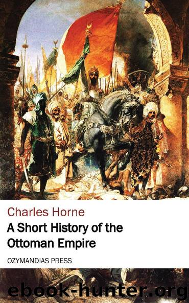 A Short History of the Ottoman Empire by Charles Horne