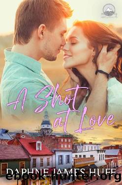 A Shot At Love (Miller Family Medical Book 1) by Daphne James Huff