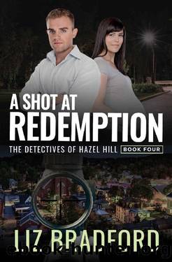 A Shot at Redemption by Liz Bradford