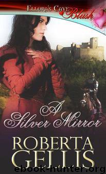 A Silver Mirror (RD 4) by Gellis Roberta