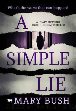 A Simple Lie by Mary Bush