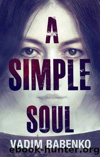 A Simple Soul by Vadim Babenko
