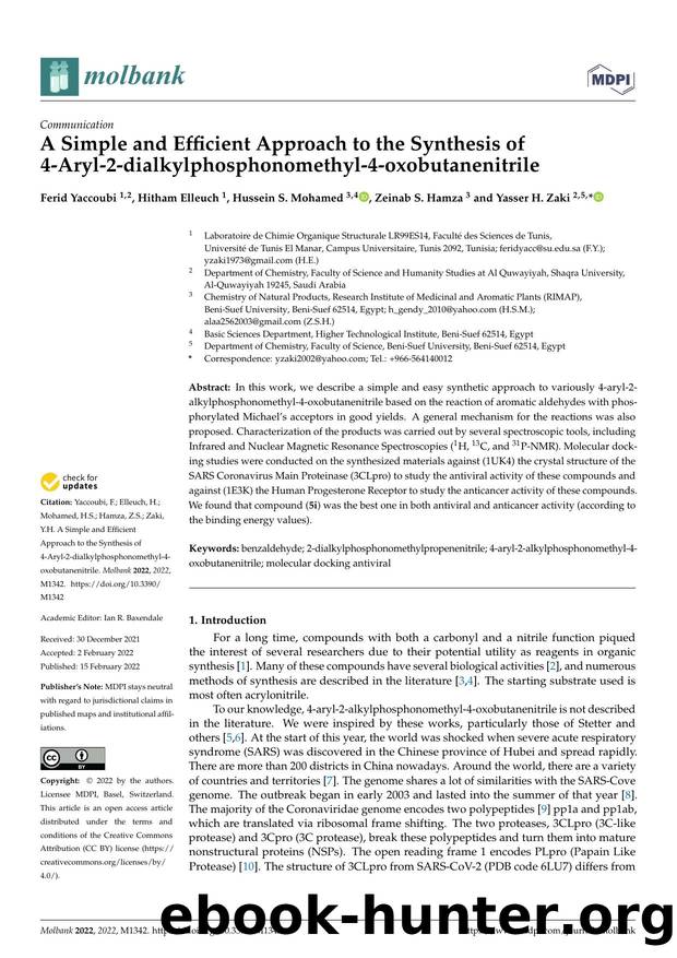A Simple and Efficient Approach to the Synthesis of 4-Aryl-2-dialkylphosphonomethyl-4-oxobutanenitrile by Ferid Yaccoubi Hitham Elleuch Hussein S. Mohamed Zeinab S. Hamza & Yasser H. Zaki