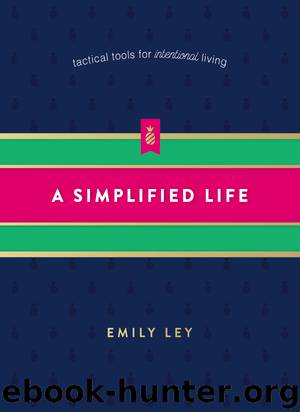 A Simplified Life by Emily Ley