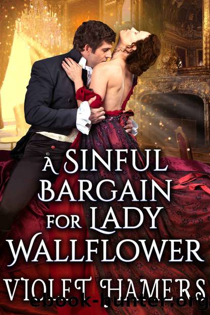 A Sinful Bargain for Lady Wallflower: A Steamy Regency Romance by Hamers Violet & Fairy Cobalt