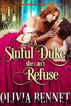 A Sinful Duke She Can't Refuse by Olivia Bennet