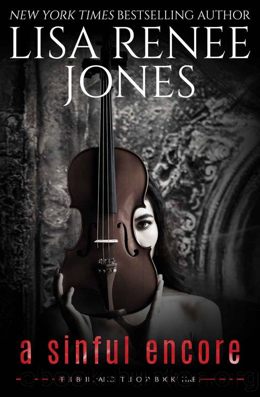 A Sinful Encore (Brilliance Trilogy Book 3) by Lisa Renee Jones