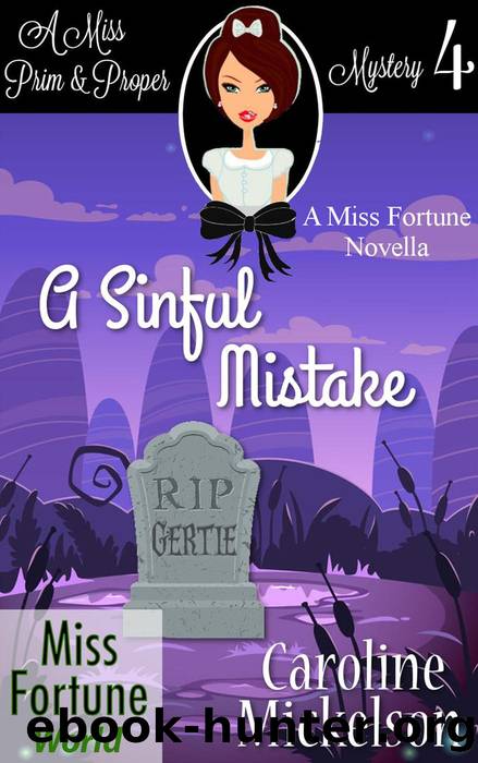 A Sinful Mistake by Caroline Mickelson