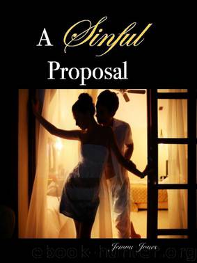 A Sinful Proposal, The Billionaire Seduction Series Part 1 by Jemma Jones