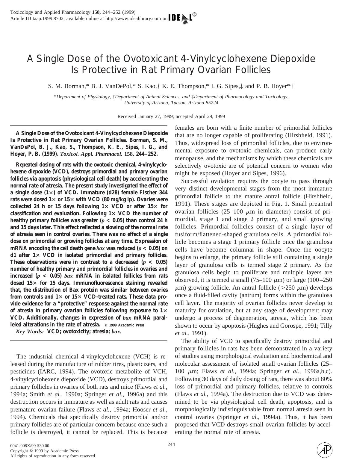 A Single Dose of the Ovotoxicant 4-Vinylcyclohexene Diepoxide Is Protective in Rat Primary Ovarian Follicles by Borman S. M. et al