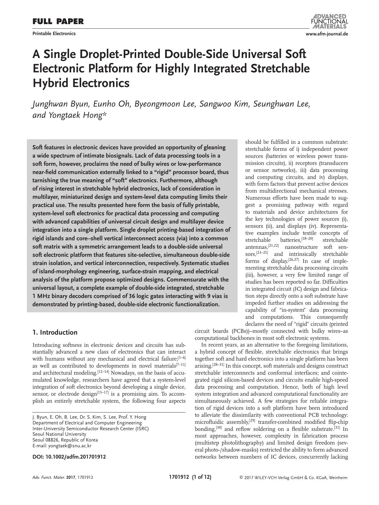 A Single Droplet&#x02010;Printed Double&#x02010;Side Universal Soft Electronic Platform for Highly Integrated Stretchable Hybrid Electronics by Unknown