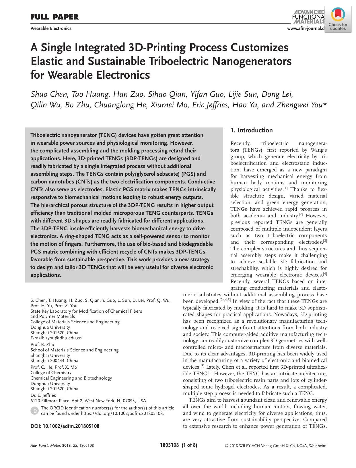 A Single Integrated 3DâPrinting Process Customizes Elastic and Sustainable Triboelectric Nanogenerators for Wearable Electronics by Unknown
