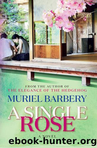 A Single Rose by Muriel Barbery