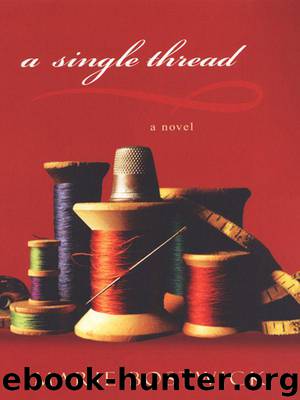 A Single Thread (Cobbled Court) by Bostwick Marie