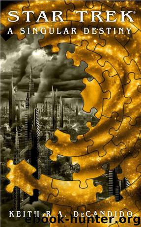 A Singular Destiny by Keith R. A. Decandido