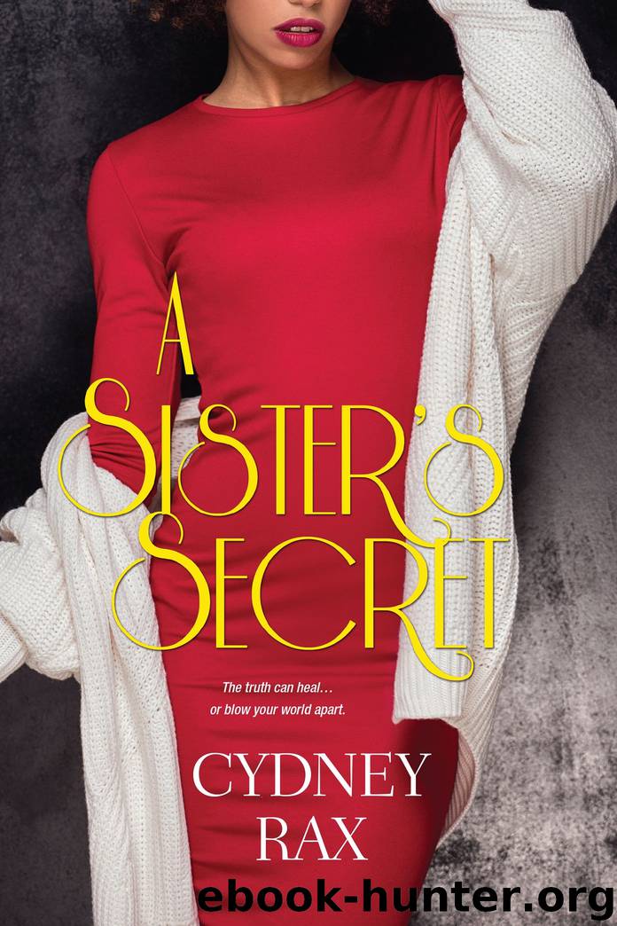 A Sister's Secret by Cydney Rax