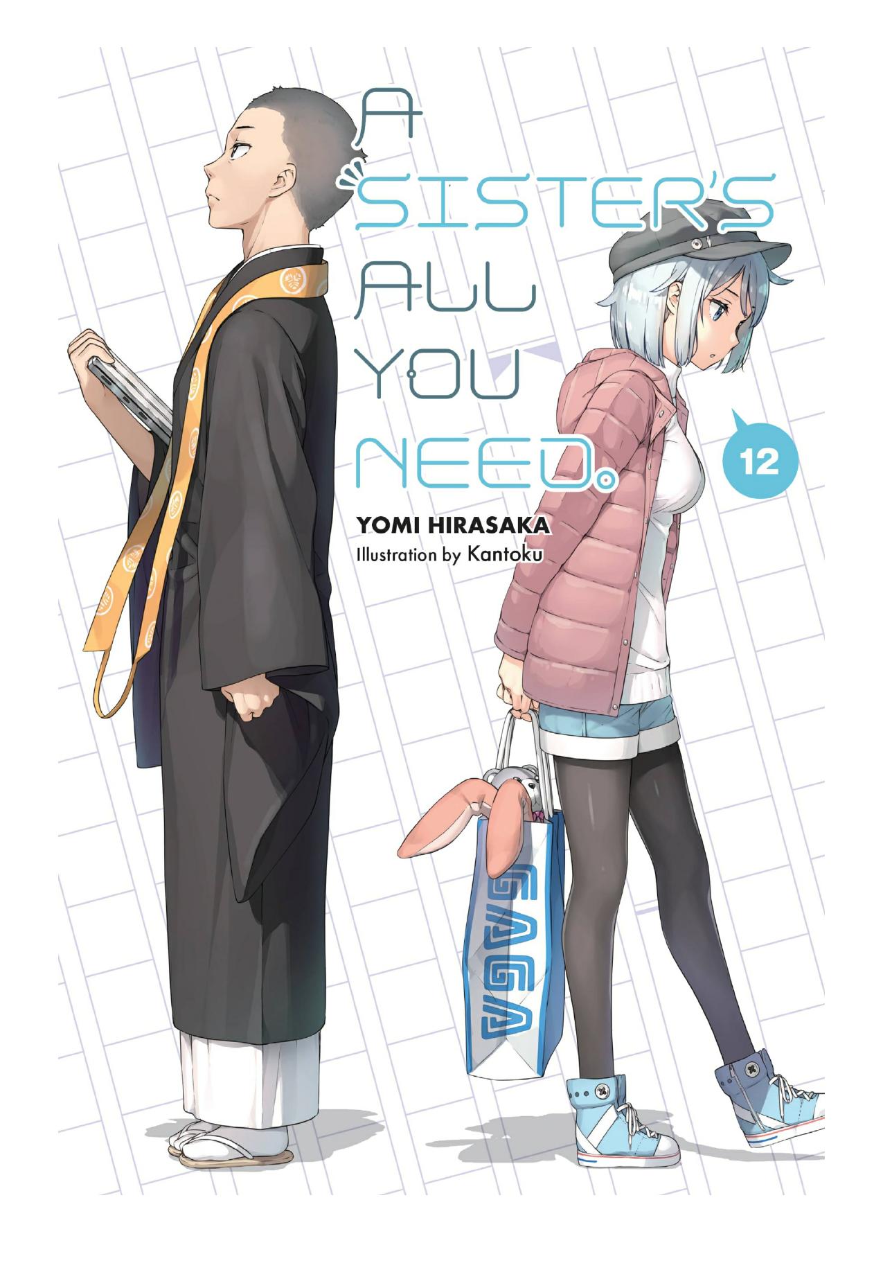 A Sisterâs All You Need., Vol. 12 by Yomi Hirasaka & Kantoku