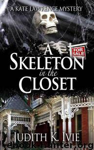 A Skeleton in the Closet by Judith K. Ivie