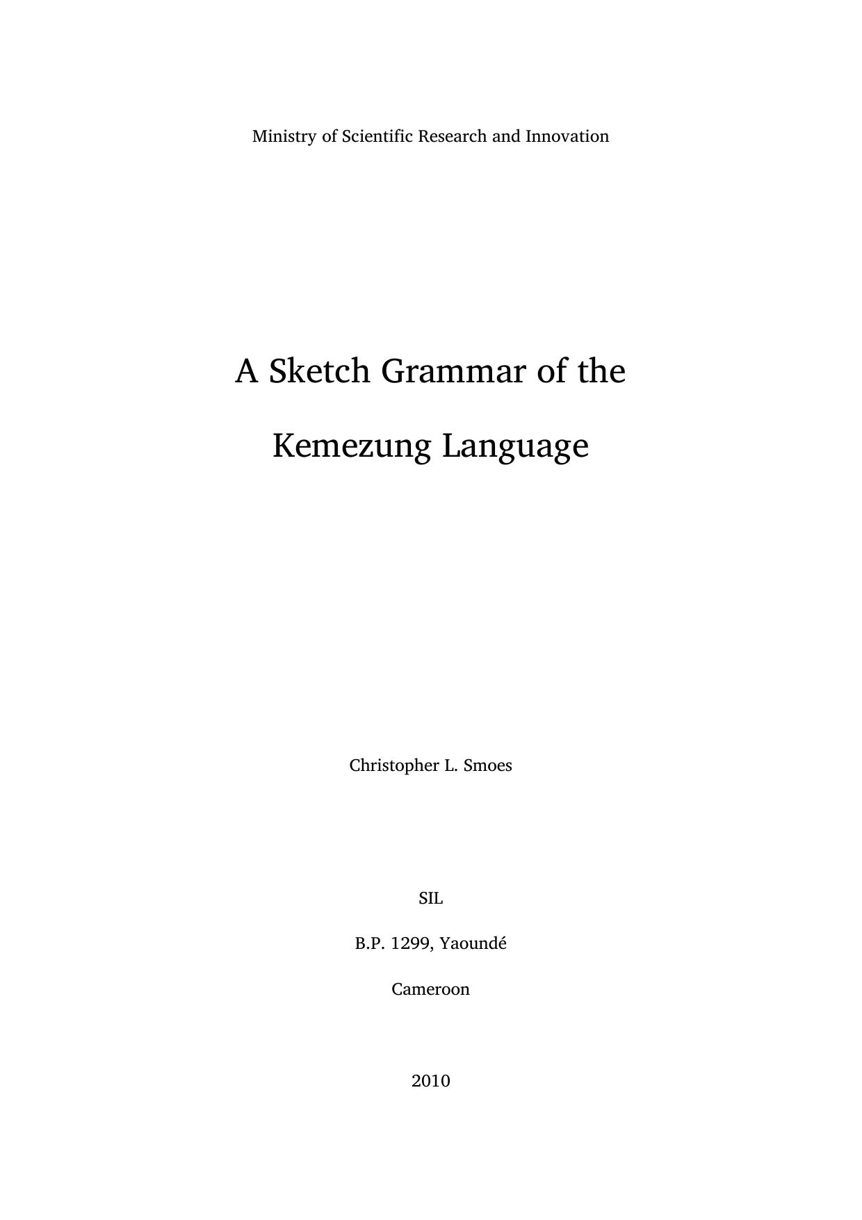 A Sketch Grammar of the Kemezung Language by Chris