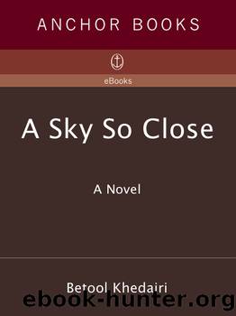 A Sky So Close by Betool Khedairi