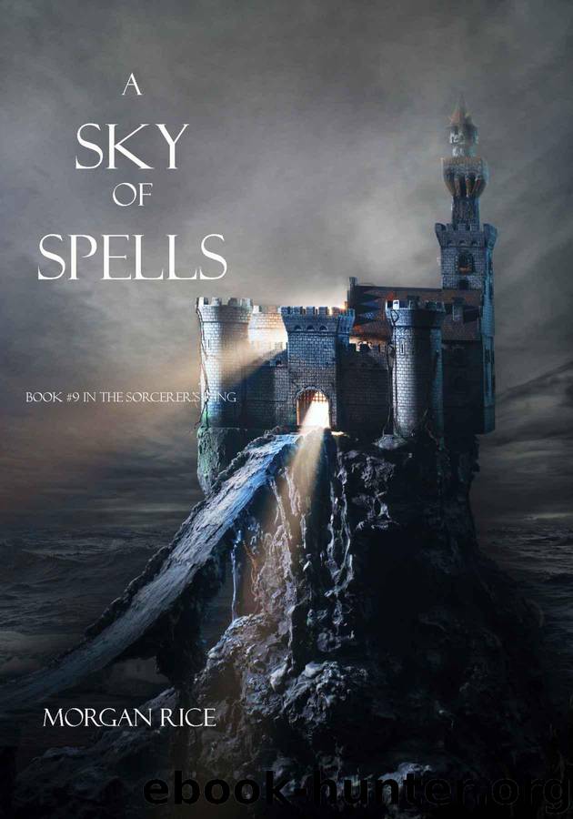 A Sky of Spells (Book #9 in the Sorcerer's Ring) by Rice Morgan