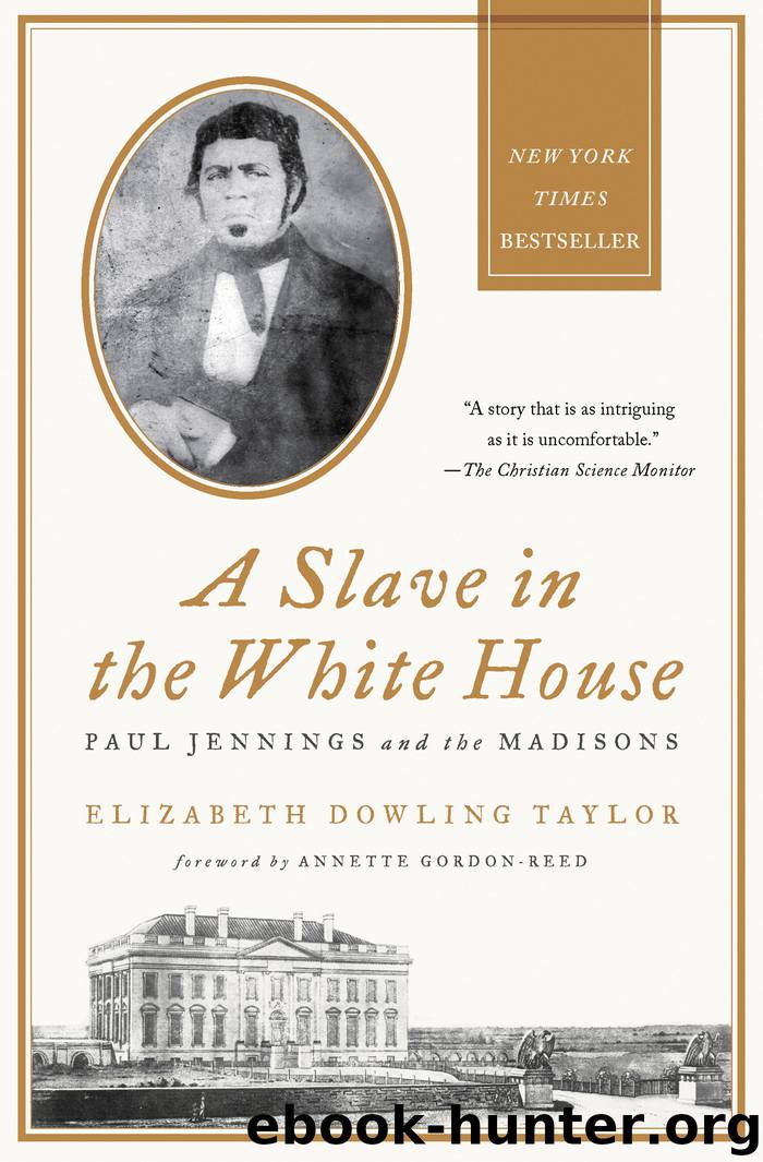 A Slave in the White House by Elizabeth Dowling Taylor