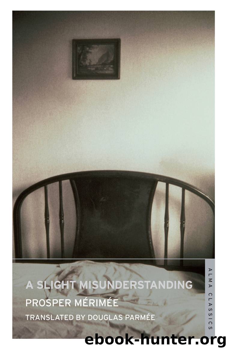 A Slight Misunderstanding by Prosper Merimee