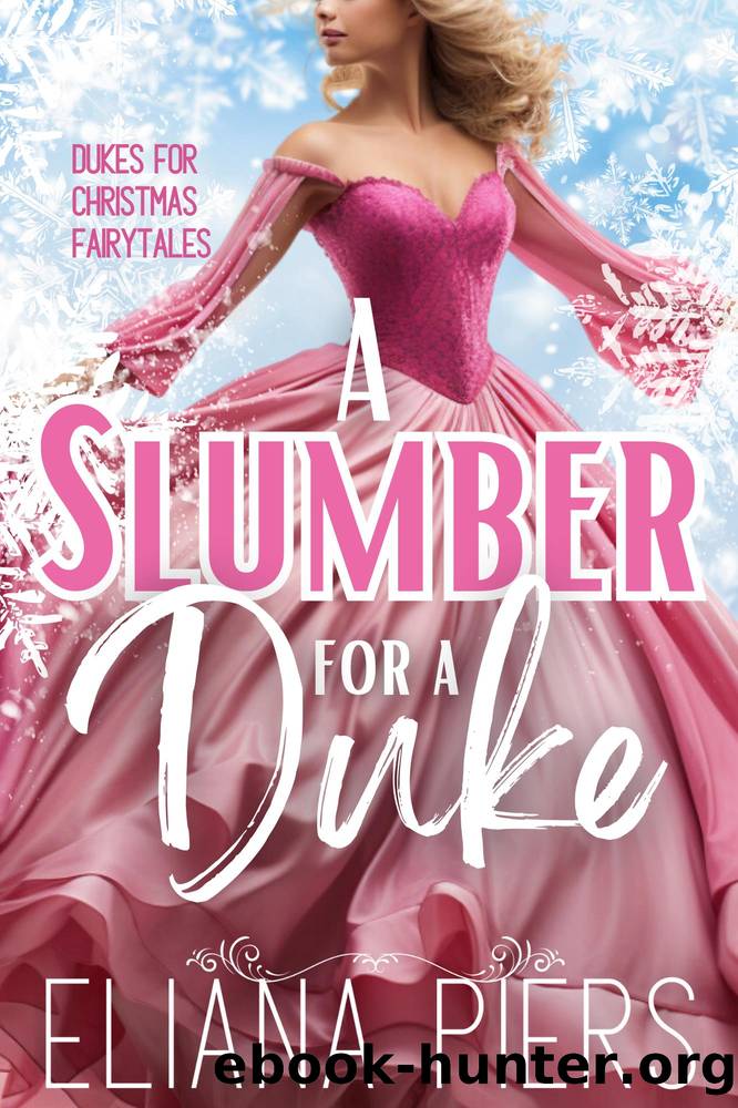 A Slumber for a Duke by Eliana Piers