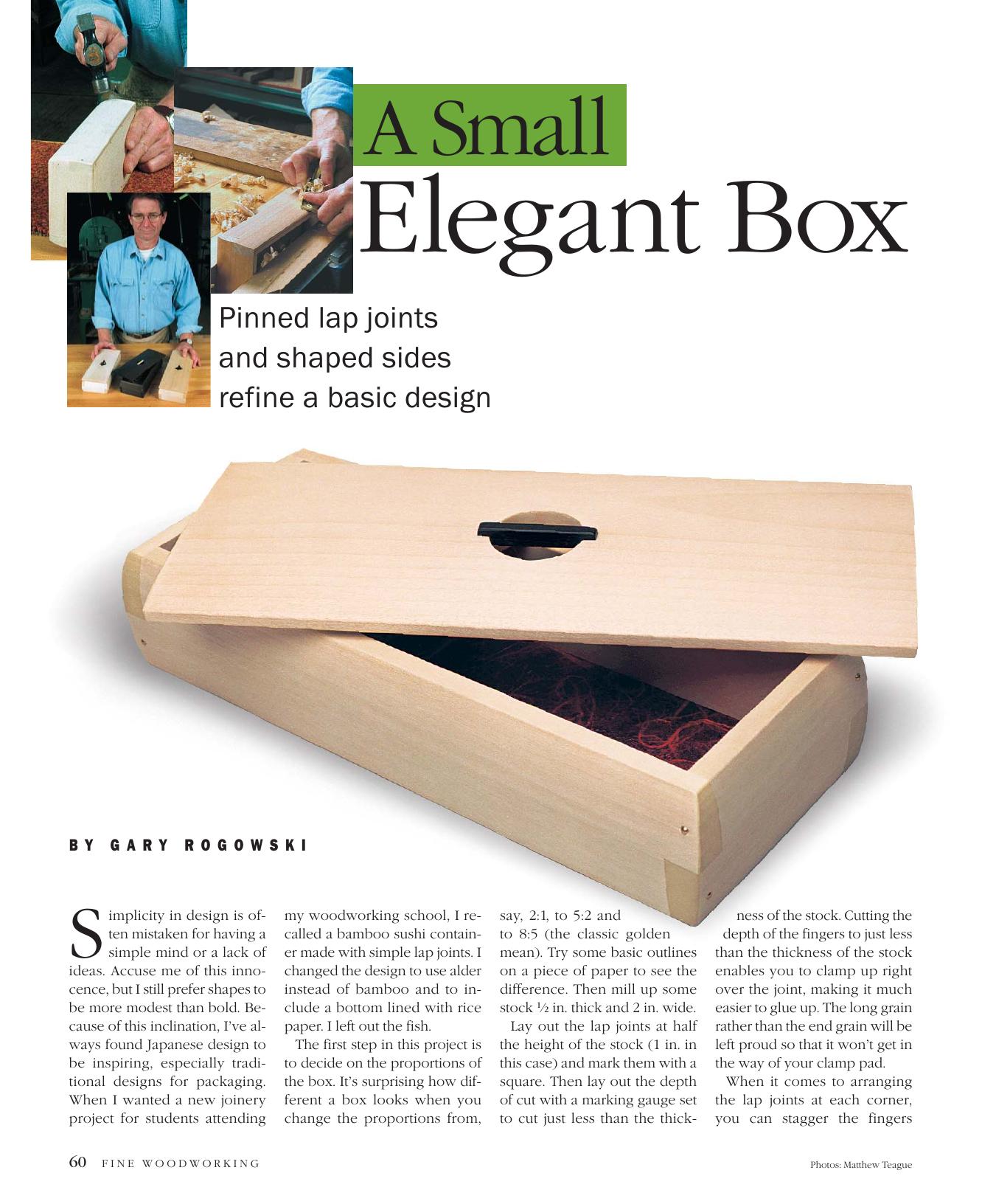 A Small Elegant Box by Gary Rogowski
