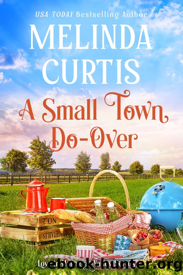 A Small Town Do-Over: A feel-good, sweet romance (Love in Harmony Valley Book 10) by Melinda Curtis
