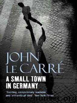 A Small Town in Germany by John le Carré