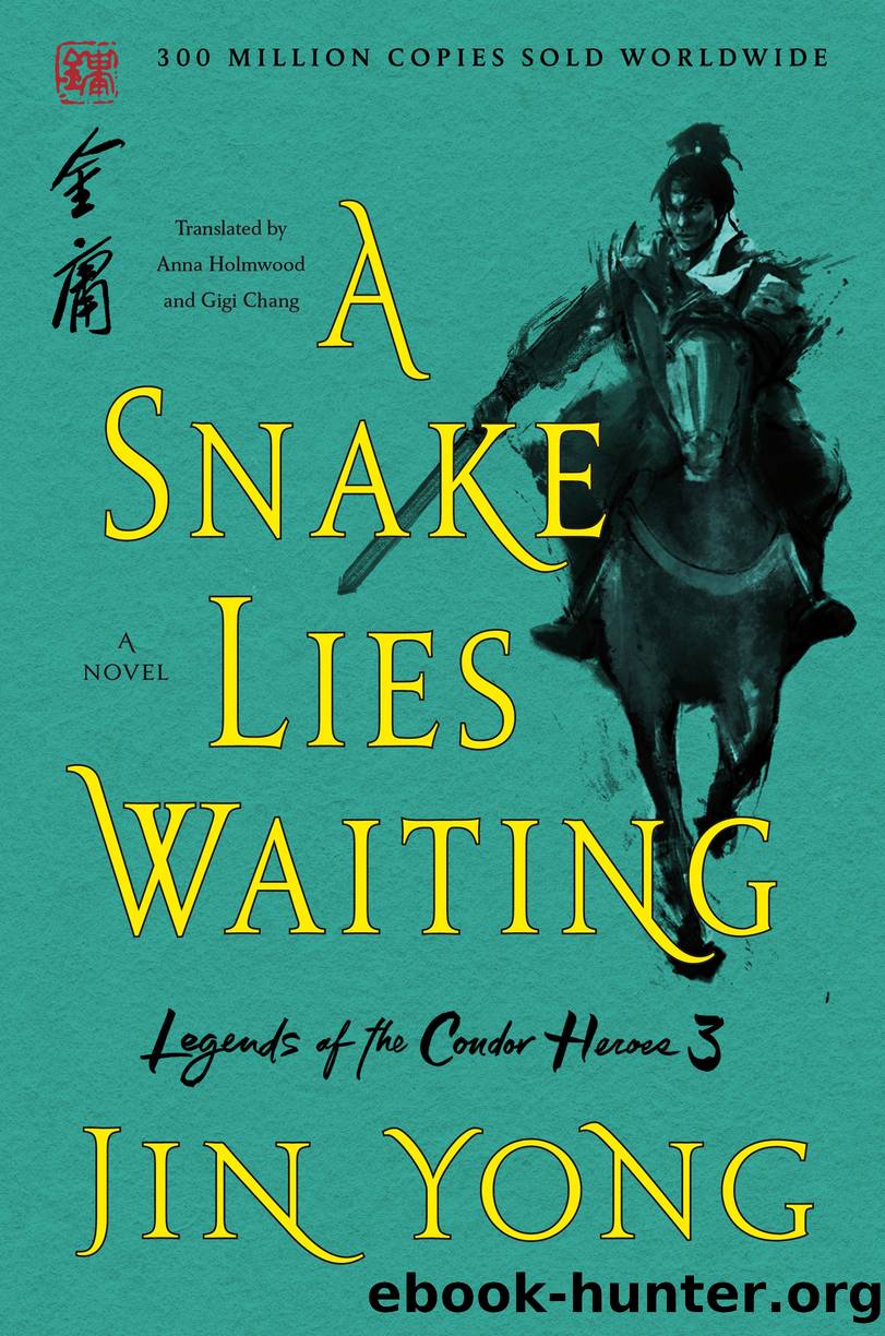 A Snake Lies Waiting by Jin Yong